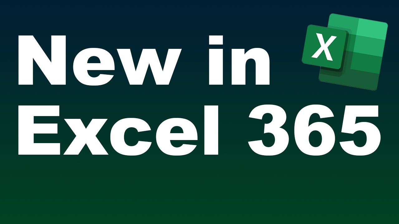 Whats New Excel 365